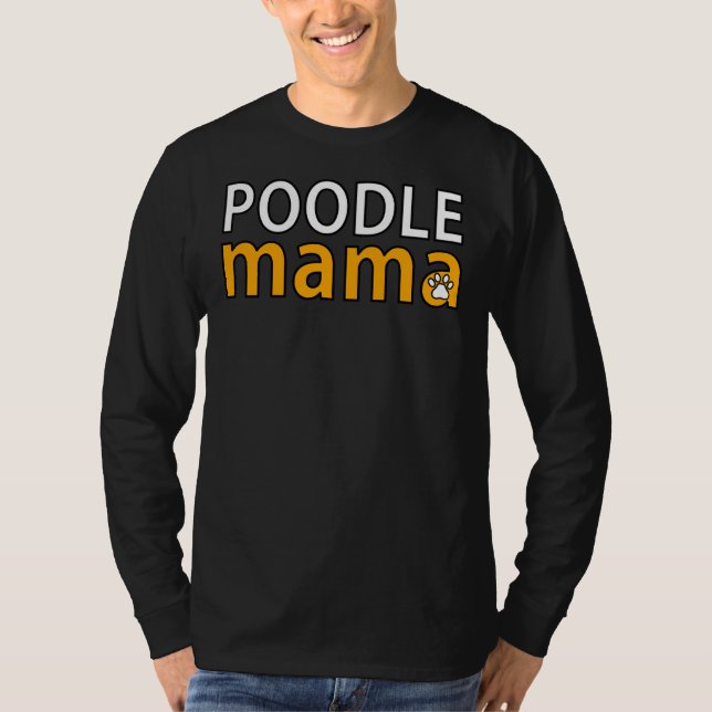 POODLE MAMA T-Shirt (Vorderseite)