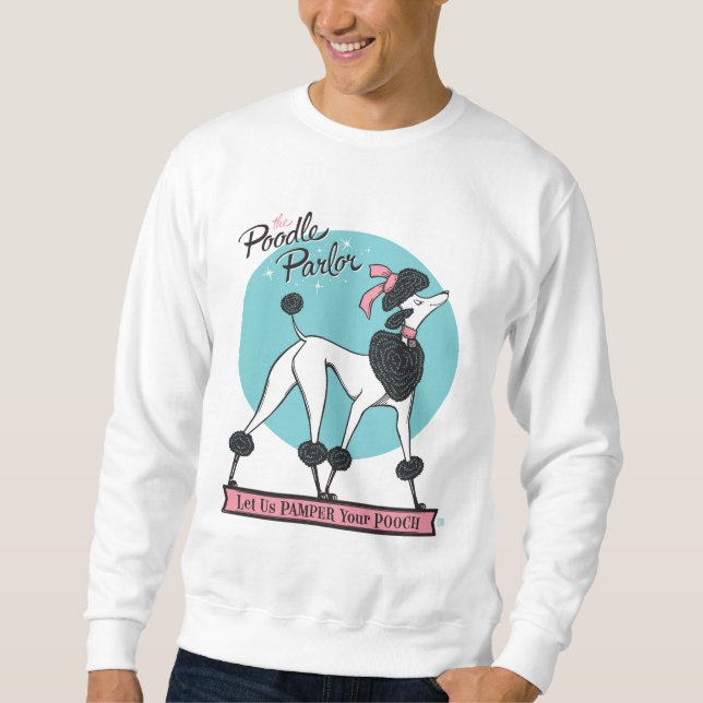 Poodle Parlor Sweatshirt (Vorderseite)