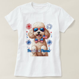Poodle & Proud - 4. Juli Hunde T - Shirt