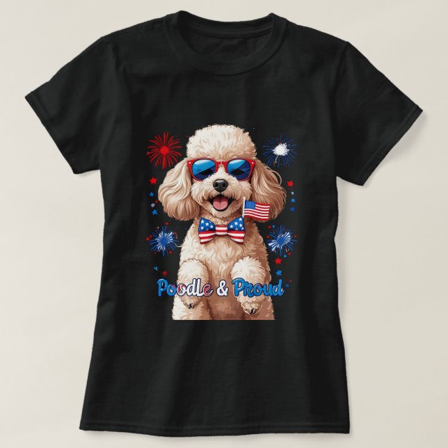 Poodle & Proud - 4. Juli Hunde T - Shirt (Design vorne)