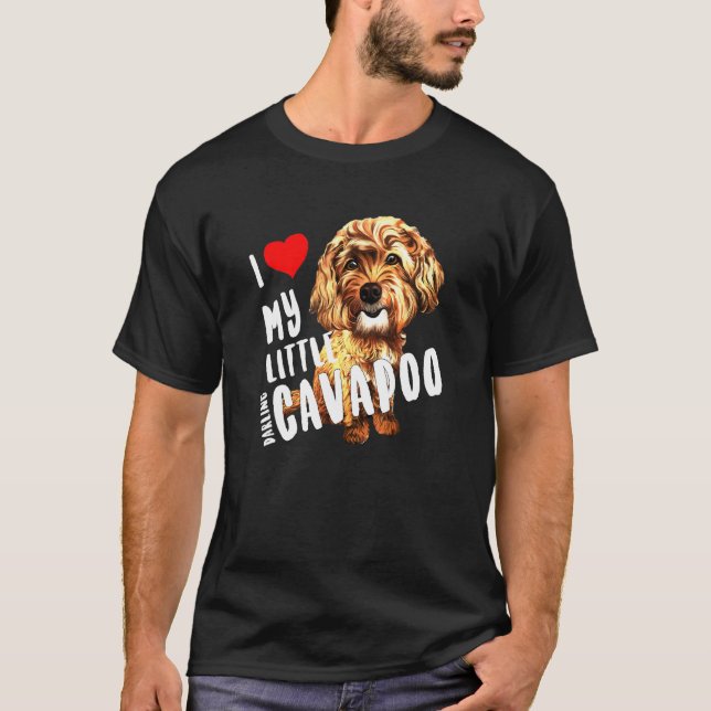 Poodle Pup I Liebe meine kleine Darling Cavapoo T-Shirt (Vorderseite)