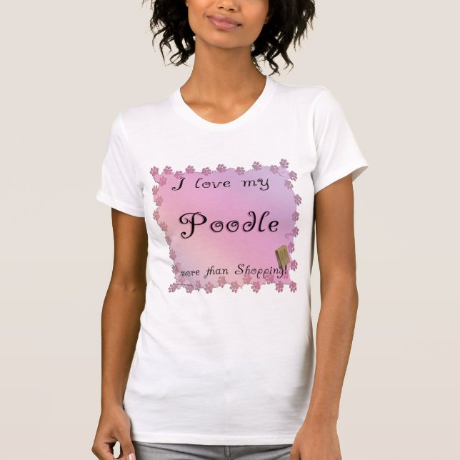 Poodle Shopping T-Shirt (Vorderseite)