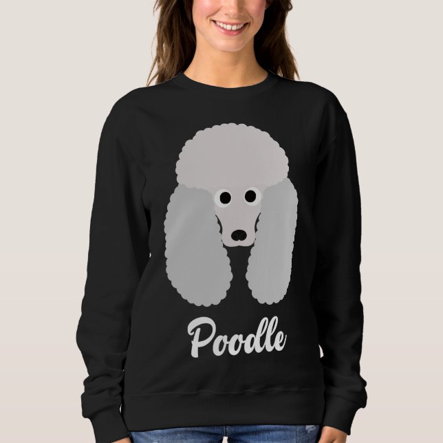 Poodle Standard Poodle Sweatshirt (Vorderseite)