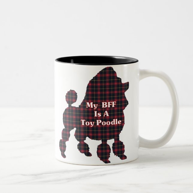 Poodle Toy BESTE FREUNDIN Tasse (Rechts)