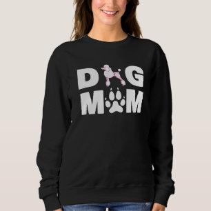 Poodle Toy & Miniature Hund Mama Witziger Hund Sweatshirt
