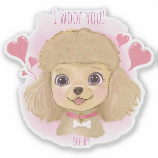 Poodle-Valentinsticker mit Namen & Ich wuffe dich! Aufkleber (Vorderseite)