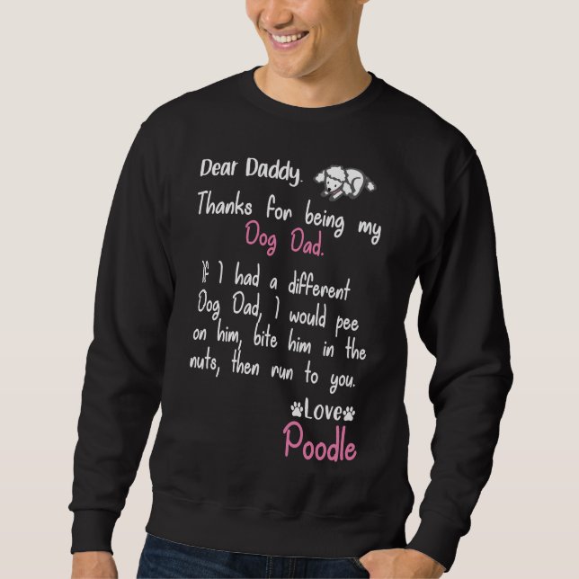 Poodle Vater Forever Sweatshirt (Vorderseite)
