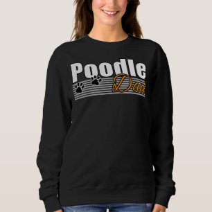 POODLE-VATER SWEATSHIRT