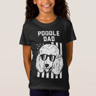 Poodle Vater US Flag Cool Patriotic Dog Lover Eige T-Shirt