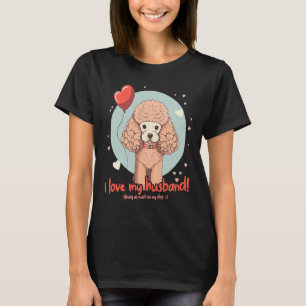 Poodledog Mit Luftballon  Ich Liebe Meinen Mann  1 T-Shirt