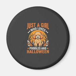 Poodles Halloween Mädchen Hunde Liebhaber Design_1 Magnet