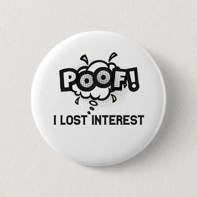 Poof I Loest Funny ADHD Neurodiversity Button (Vorderseite)