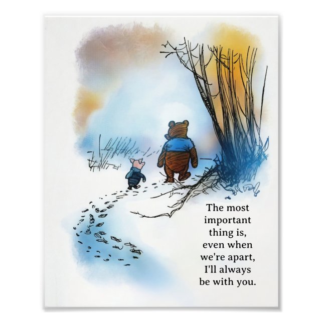 Pooh quote "Even when we're apart Fotodruck (Vorne)