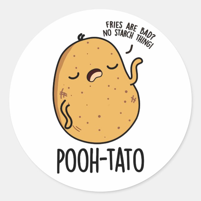 Pooh-tato Funny Potato Pun Runder Aufkleber (Vorderseite)