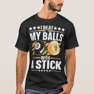 Pool Billard Team 8 Ball Pool Billard Spieler - B T-Shirt