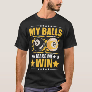 Pool Billard Team 8 Ball Pool Billard Spieler - B T-Shirt