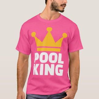 Pool Billiards King T-Shirt