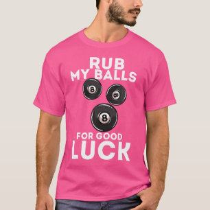 Pool Funny Joke Pun Billiards Sport T-Shirt