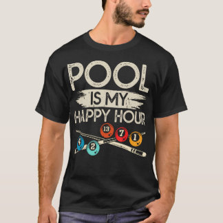 Pool ist meine Happy Hour T-Shirt