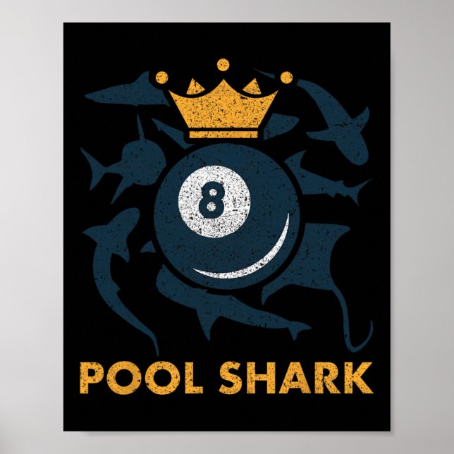 Pool Shark Billiards Pool Billiards Hall Player Ba Poster (Vorne)