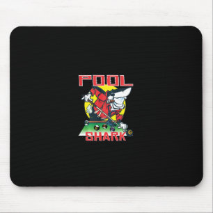 Pool Shark Funny Billiards Aight Ball Nine Ball Mousepad