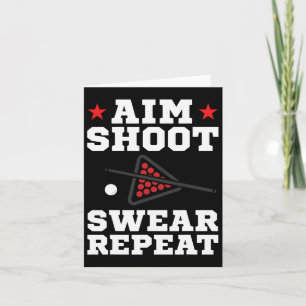 Pool-Spiel Ziel Shoot Swear Repeat Pool spielen B Karte