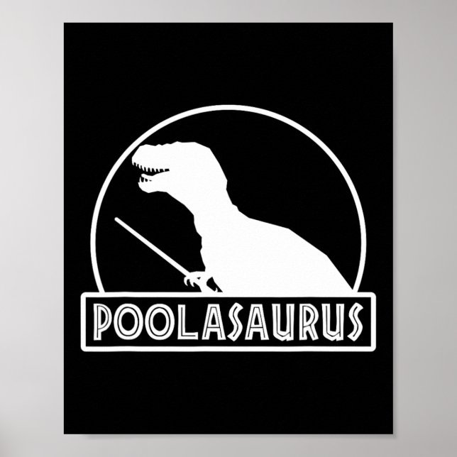 Poolasaurus Billiard Player Dinosaur Snooker Eight Poster (Vorne)