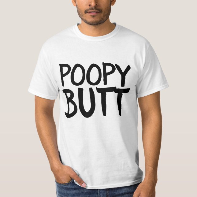 POOPY HINTERN BIRTHDAY FUNNY T - SHIRT (Vorderseite)