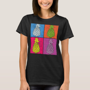 Pop Ananas Sommerexotisches Obst Tropische Ananas T-Shirt