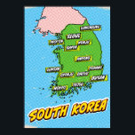 Pop Art Illustriert Südkorea Karte Poster<br><div class="desc">Eine Pop-Kunstkarte Südkoreas mit einem hellblauen Hintergrund und einem gepunkteten Muster.</div>