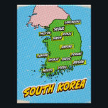 Pop Art Illustriert Südkorea Karte Poster<br><div class="desc">Eine Pop-Kunstkarte Südkoreas mit einem hellblauen Hintergrund und einem gepunkteten Muster.</div>