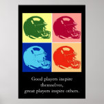 Pop Art Inspiration Fußball Zitate Poster<br><div class="desc">Gute Spieler inspirierte sich,  große Spieler inspirierte andere - American Sport Games Digital Artworks - Pop Art Football Helm</div>