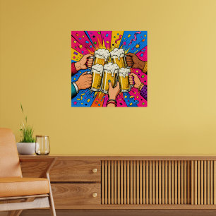 Pop-Art-Kultur-Bier-Trinkspruch Poster