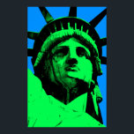 Pop Art Statue of Liberty Poster<br><div class="desc">Dieses Design besticht durch eine Illustration der berühmten Freiheitsstatue in New York City in einem Pop Art Stil.</div>
