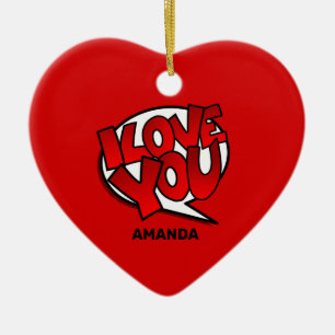 Pop Art Style - I Liebe You Keramik Ornament