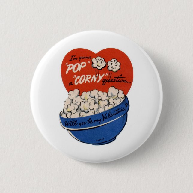 Pop "Corny" Valentinstag Button (Vorderseite)