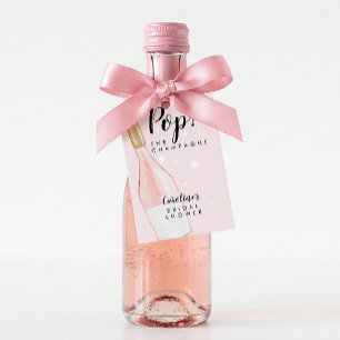 Pop! Das Champagner-Rosa-Brautparty-Geschenk-Tag Geschenkanhänger
