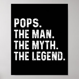 Pop Der Mann der Mythos Der legendäre Väter Tag Ge Poster