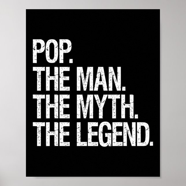 Pop Der Mann der Mythos Die Legende Funny Vathers  Poster (Vorne)
