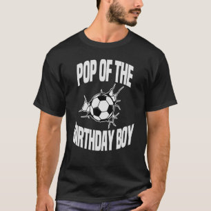 Pop des Geburtstags der Boy-Fußball-Mannschaft T-Shirt