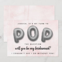 Pop Die Frage | Werden Sie meine Bridesmaid sein?
