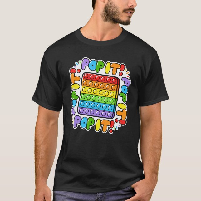 Pop Es fidget Spielzeug Pop Es für Kinder T-Shirt (Vorderseite)