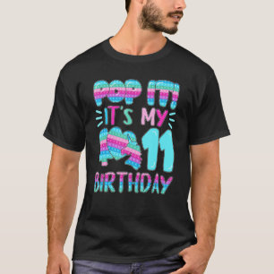 Pop Es ist mein 11 Geburtstag Fidget Toy Kleinkind T-Shirt