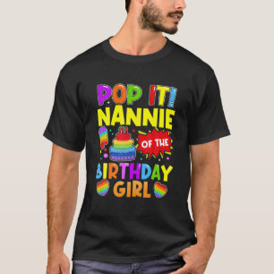 Pop es Nannie der Geburtstagskinder-Fidget-Kinderf T-Shirt