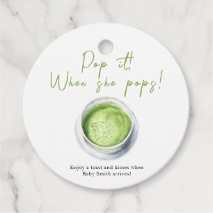 Pop es, wenn sie platzt! Matcha Latte Babyparty Geschenkanhänger