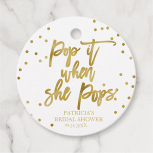 Pop es, wenn sie Pop Gold Foil Baby Dusche Geschenkanhänger