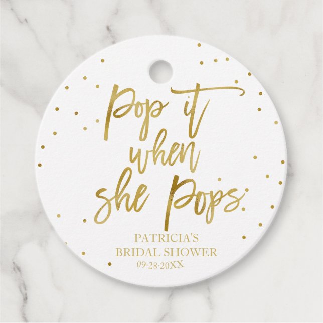 Pop es, wenn sie Pop Gold Foil Baby Dusche Geschenkanhänger (Vorderseite)