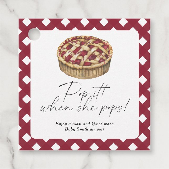 Pop es, wenn sie Pop - Pieb Baby Dusche Geschenkanhänger (Vorderseite)