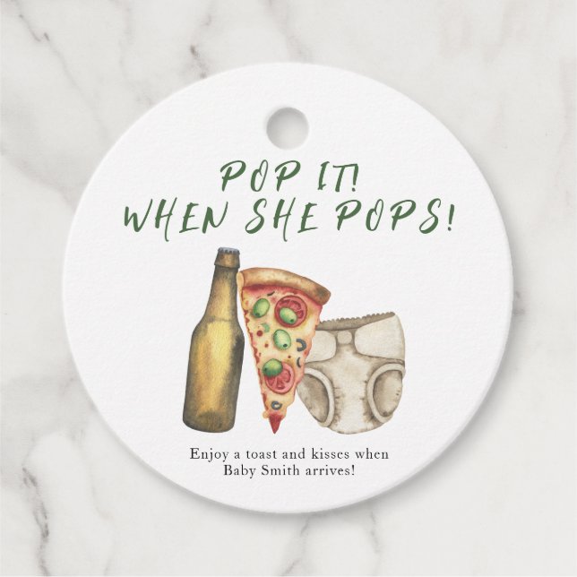 Pop es, wenn sie Pop! Pizza und Brews Baby Dusche Geschenkanhänger (Vorderseite)