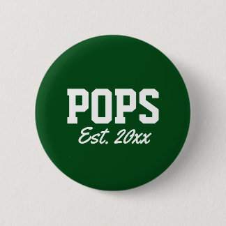 "Pop - est. date" - Neuheit Button